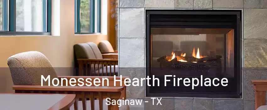  Monessen Hearth Fireplace Saginaw - TX